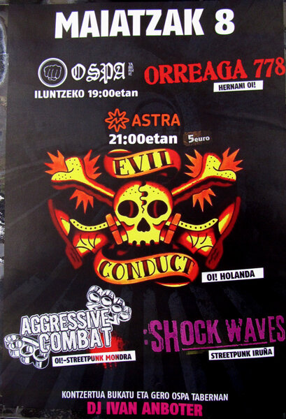 8 MAYO. EVIL CONDUCT, AGGRESSIVE COMBAT,SHOCK WAVES. BAR OSPA ORREAGA 778